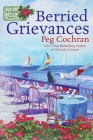 Berried Grievances (Cranberry Cove Mystery #8) By Peg Cochran Cover Image