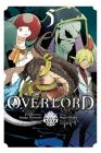 Overlord, Vol. 5 (manga) (Overlord Manga #5) By Kugane Maruyama, Hugin Miyama (By (artist)), so-bin (By (artist)), Satoshi Oshio, Emily Balistrieri (Translated by) Cover Image