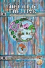 The Fall to the Climb Collector's Edition: A Mother's Account of Grief, Faith, and Healing By Chrissy L. Whitten, Staci D. Mauney (Editor), Danelle G. Young (Prepared by) Cover Image