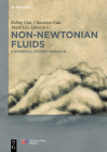 Non-Newtonian Fluids: A Dynamical Systems Approach By Boling Guo, Chunxiao Guo, Yaqing Liu Cover Image