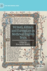 Writers, Editors and Exemplars in Medieval English Texts (New Middle Ages) By Sharon M. Rowley (Editor) Cover Image