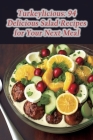 Turkeylicious: 94 Delicious Salad Recipes for Your Next Meal Cover Image