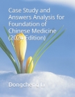 Case Study and Answers Analysis for Foundation of Chinese Medicine Cover Image