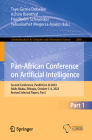 Pan-African Conference on Artificial Intelligence: Second Conference, Panafricon AI 2023, Addis Ababa, Ethiopia, October 5-6, 2023, Revised Selected P (Communications in Computer and Information Science #2068) Cover Image