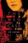 The Mao Case: An Inspector Chen Novel (Inspector Chen Cao #6) Cover Image