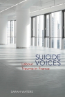 Suicide Voices: Labour Trauma in France By Sarah Waters Cover Image