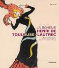La Bohème: Henri de Toulouse-Lautrec and the Montmartre Masters Cover Image
