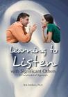 Learning to Listen with Significant Others By Bob Bohlken Cover Image