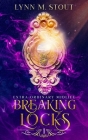 Breaking Locks: A Paranormal Women's Fiction Novel Cover Image
