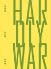 Hardly War By Don Mee Choi Cover Image