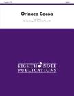 Orinoco Cocoa: Score & Parts (Eighth Note Publications) Cover Image