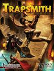 Trapsmith (Pathfinder RPG) By Maurice De Mare Cover Image