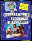 Social Studies Projects That Shine (Explorer Library: Information Explorer) Cover Image