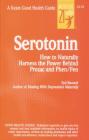 Serotonin (Keats Good Health Guides) By Syd Baumel Cover Image