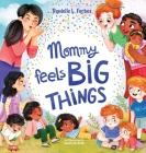 Mommy Feels BIG THINGS Cover Image