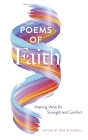 Poems of Faith: Inspiring Verse for Strength and Comfort By Dover Publications Inc, Bob Blaisdell (Editor) Cover Image