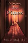 Above the Pines Cover Image