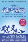 The Penderwicks: A Summer Tale of Four Sisters, Two Rabbits, and a Very Interesting Boy By Jeanne Birdsall Cover Image