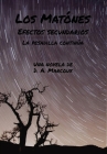 Los Matones Efectos secundarios: La Pesadilla Continúa By D. a. Marcoux, Monet K. Marcoux (Editor) Cover Image