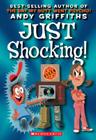 Just Shocking! By Andy Griffiths, Terry Denton (Illustrator) Cover Image