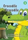 Crocodile Crocodile By Muhammad Ali Khalid (Illustrator) Cover Image