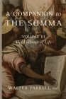A Companion to the Summa-Volume III: The Fullness of Life Cover Image