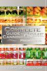 Complete Guide to Home Canning and Preserving Cover Image