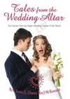Tales from the Wedding Altar By James E. McNamara Cover Image