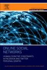 Online Social Networks (Computer Science Reviews and Trends) Cover Image