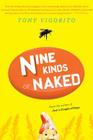 Nine Kinds Of Naked Cover Image