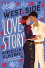 West Side Love Story By Priscilla Oliveras Cover Image