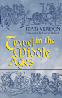 Travel in the Middle Ages By Jean Verdon Cover Image