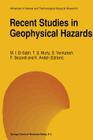 Recent Studies in Geophysical Hazards (Advances in Natural and Technological Hazards Research #3) By Mohammed I. El-Sabh (Editor), Tad S. Murty (Editor), Srinivasan Venkatesh (Editor) Cover Image