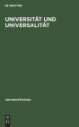 Universität und Universalität By No Contributor (Other) Cover Image