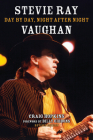 Stevie Ray Vaughan: Day by Day, Night After Night Cover Image