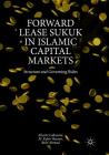Forward Lease Sukuk in Islamic Capital Markets: Structure and Governing Rules Cover Image