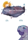 Molly and the Mermaids (Bedtime Stories #6) By Buffie Biddle (Illustrator), Ingo Blum Cover Image
