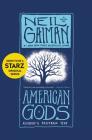 American Gods: Author's Preferred Text By Neil Gaiman Cover Image