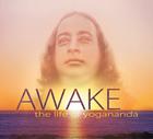Awake: The Life of Yogananda: Based on the Documentary Film by Paola Di Florio and Lisa Leeman By Paola Di Florio (Joint Author), Lisa Leeman (Joint Author) Cover Image