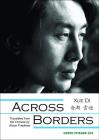 Across Borders (Green Integer #204) By Xue Di, Alison Friedman (Translator) Cover Image