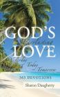 God's Everlasting Love: Yesterday, Today, Tomorrow 365 Devotions By Sharon Daugherty Cover Image