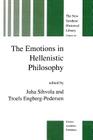 The Emotions in Hellenistic Philosophy (New Synthese Historical Library #46) By J. Sihvola (Editor), T. Engberg-Pedersen (Editor) Cover Image