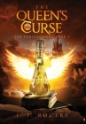 The Queen's Curse By J. F. Rogers, Brilliant Cut Editing (Editor), 100 Covers (Cover Design by) Cover Image