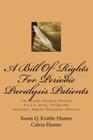 A Bill Of Rights For Periodic Paralysis Patients: The Periodic Paralysis Network A.S.E.A. Series: Volume One By Calvin Hunter, Susan Q. Knittle-Hunter Cover Image