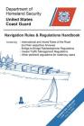 Navigation Rules & Regulations Handbook By U S Coast Guard (Prepared by), Dept of Homeland Security (Prepared by) Cover Image