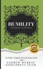 Andrew Murray Humility: The Beauty of Holiness (In Today's English and with Study Guide)(LARGE Print) Cover Image