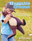 Huggable Crochet Cover Image