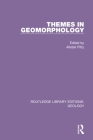 Themes in Geomorphology By Alistair Pitty (Editor) Cover Image