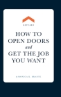 Keycard: How to open doors and get the job you want By Monica K. Brante Cover Image