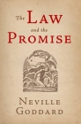 The Law and the Promise By The Neville Collection, Neville Goddard Cover Image